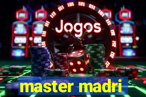 master madri