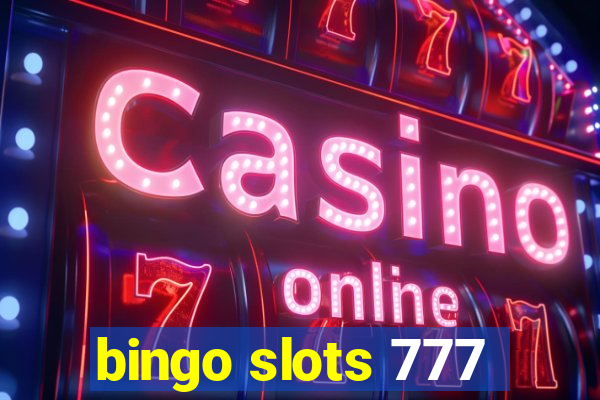 bingo slots 777