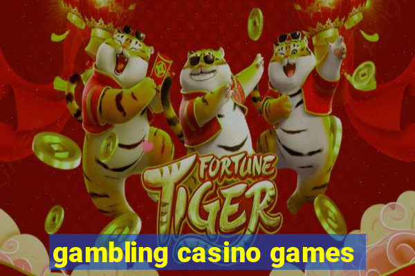 gambling casino games