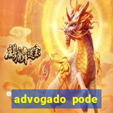 advogado pode patrocinar time de futebol