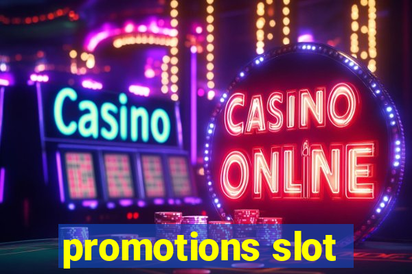 promotions slot