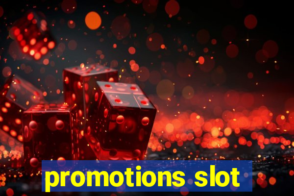 promotions slot