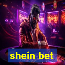 shein bet