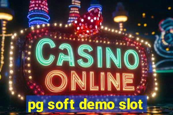 pg soft demo slot