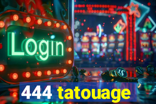 444 tatouage