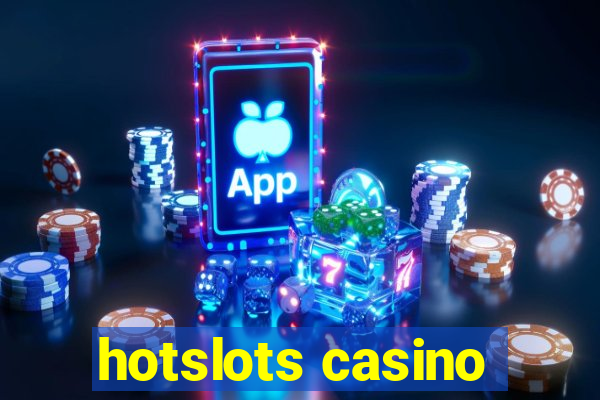 hotslots casino