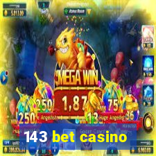 143 bet casino