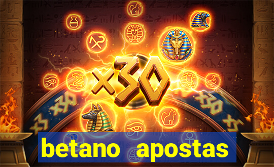 betano apostas online app