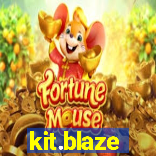 kit.blaze