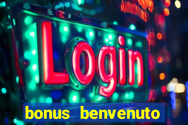 bonus benvenuto bingo lottomatica