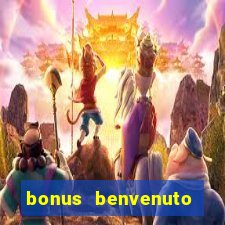 bonus benvenuto bingo lottomatica