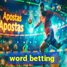 word betting