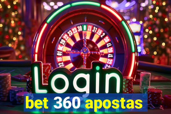 bet 360 apostas