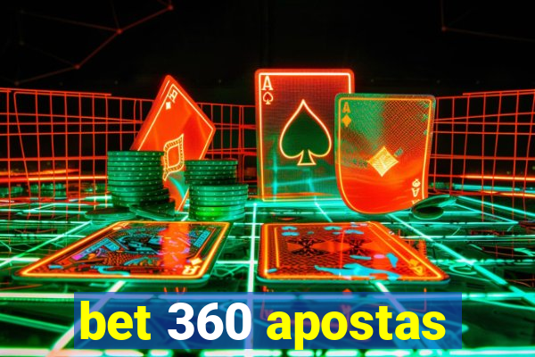 bet 360 apostas