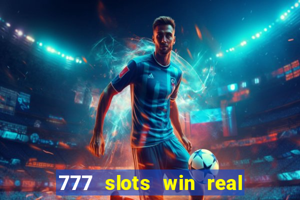 777 slots win real money paytm