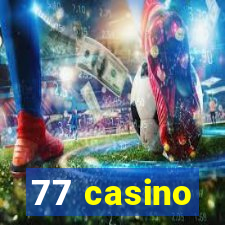 77 casino