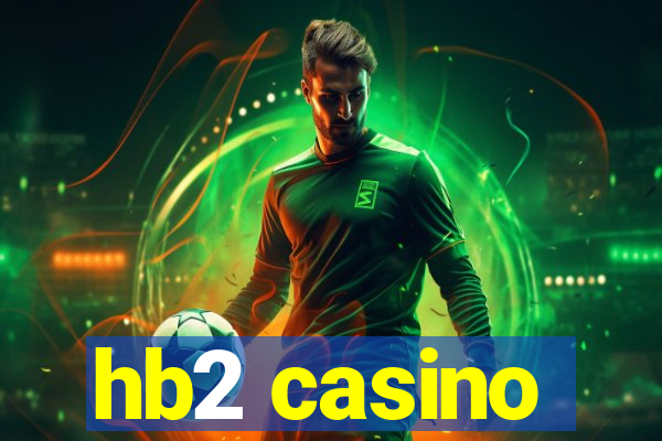 hb2 casino