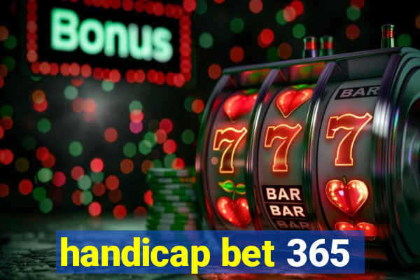 handicap bet 365