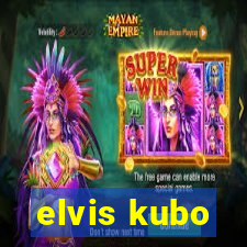 elvis kubo