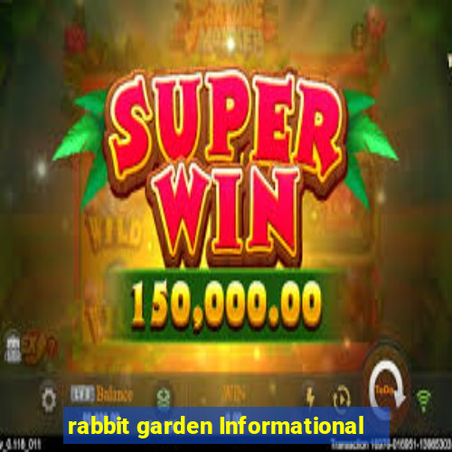 rabbit garden Informational