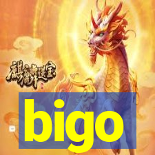 bigo