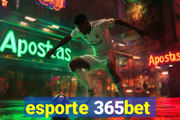 esporte 365bet