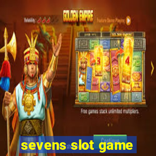 sevens slot game