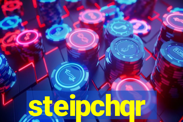 steipchqr