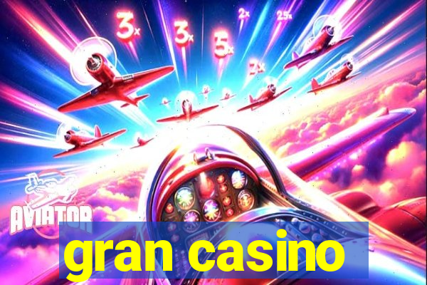 gran casino