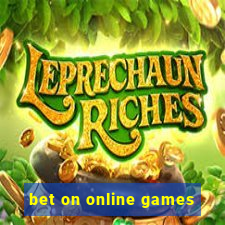 bet on online games