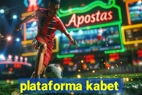 plataforma kabet