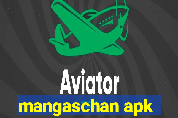 mangaschan apk