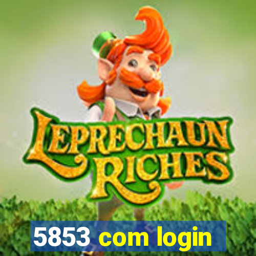 5853 com login