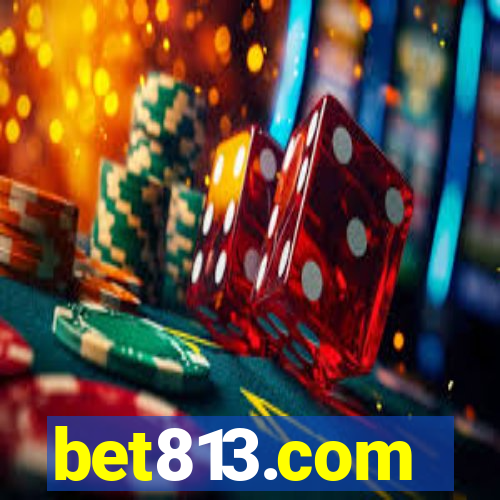 bet813.com