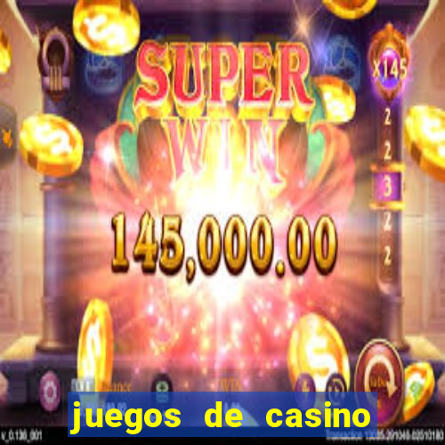 juegos de casino gratis tragamonedas 777