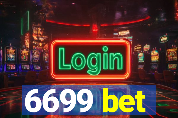 6699 bet