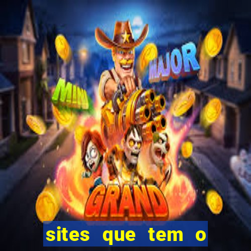 sites que tem o jogo do tigre