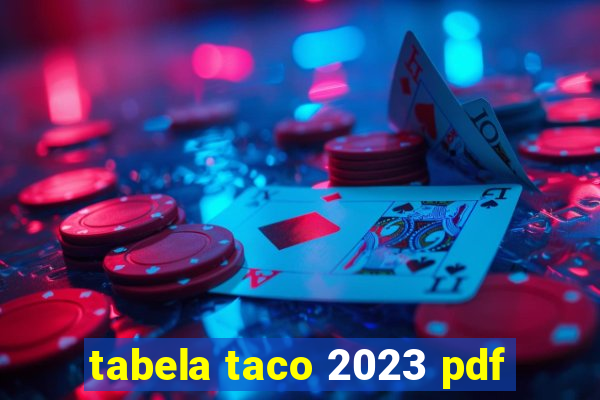 tabela taco 2023 pdf