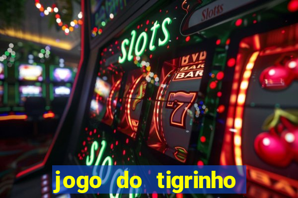 jogo do tigrinho pagando bem