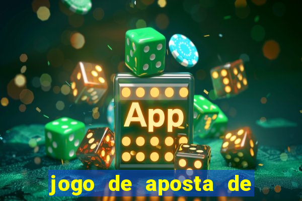 jogo de aposta de jogo de futebol