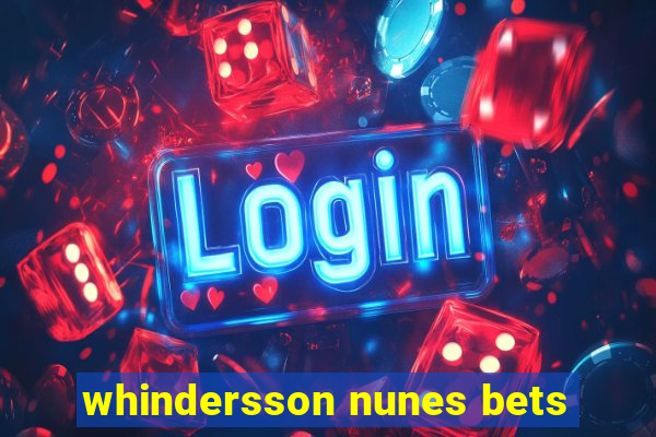 whindersson nunes bets