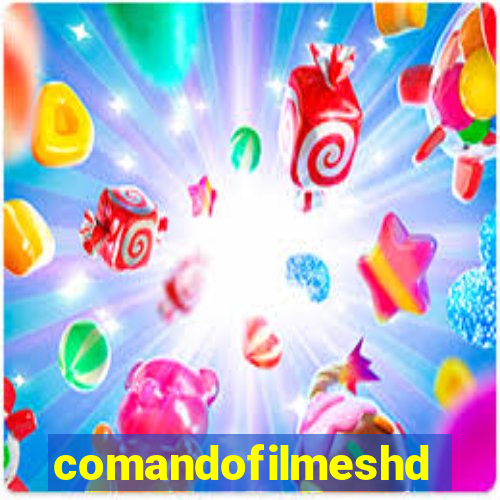 comandofilmeshd.site