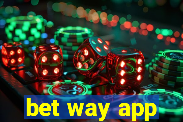 bet way app