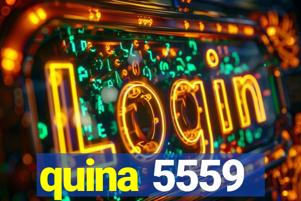 quina 5559