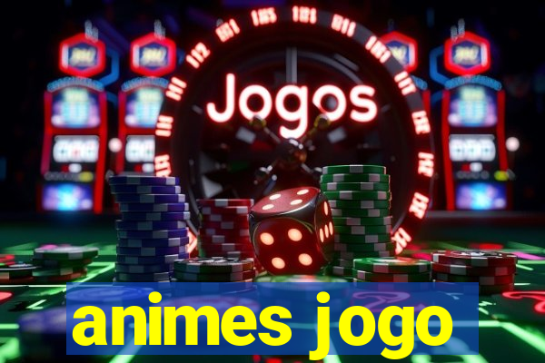 animes jogo