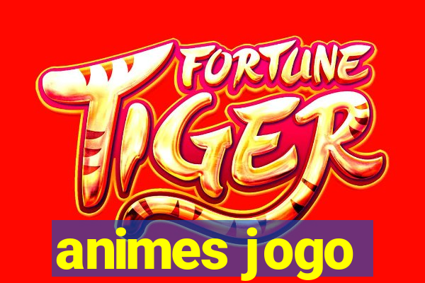 animes jogo