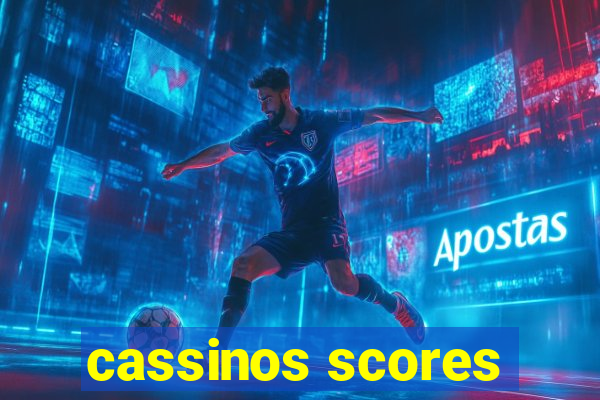 cassinos scores