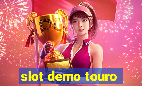 slot demo touro