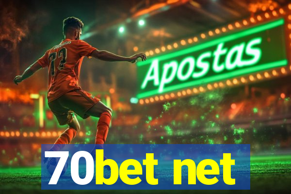 70bet net