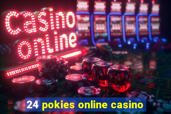 24 pokies online casino